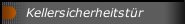 Kellersicherheitstür